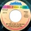 ROYALE FIVE PLUS ONE - LOOK AT ME I'M THE ONE[evolution/us]'72/2trks. 7 Inch  promo/stamp(vg++)