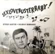 SEXLOVEBUSTERBABY - STEVE AUSTIN[no label]'96/2trks. 7 Inch (ex+/ex+) 
