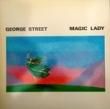 GEORGE STREET - MAGIC LADY[self relased/us]'80/10trks.LP  (ex+/ex++)