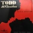 TODD McCLENATHAN - IN OUR LOVETIME[airplayan records/us]'82/8trks.LP with shrink (ex+/ex+) 