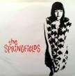 THE SPRINGFIELDS - SUNFLOWER[the bus-stop label/us]'89/2trks.7 Inch (ex+/vg++) 