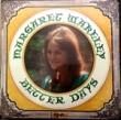 MARGARET WAKELEY - BETTER DAYS[mewsic/us]'76/10trks.LP *shrink(ex+/ex+) 
