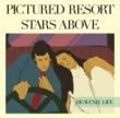 PICTURED RESORT - STARS ABOVE[Sailyard]2trks.7 + DLդ 