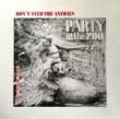 DON'T FEED THE ANIMALS - PARTY AT THE ZOO[top hole records/hol]'88/13trks.LP (ex/ex)