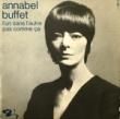 ANNABEL BUFFET - L'UN SANS L'AUTRE[barclay/fra]'70/2trks.7 Inch *wobs(ex-/ex) 