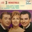 LES 3 MENESTRELS - FAITS POUR S'AIMER[fontana/france]'62/4trks.7 Inch *stain/wos(vg+/vg++)