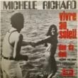 MICHELE RICHARD - VIVRE AU SOLEIL[disques vogue/fra]'67/2trks.7 Inch (ex/ex) 