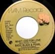 BASIC,BLACK & PEARL - WHAT I DID FOR LOVE[wam records/canada]'77/2trks.7 Inch (ex++)