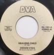 DWAIN VIGIL - HEAVEN'S CHILD[dva]'78/2trks.7 Inch  (ex-)