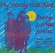 MY BLOODY VALENTINE - SUNNY SUNDAE SMILE[lazy]'87/4trks.12 Inch  (ex+/ex++)