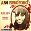 ANN BRADFORD - IF AND WHEN[belter/spain]'70/2trks. 7 Inch *slight stain slv.(vg++/ex)