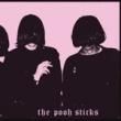 THE POOH STICKS - ON TAPE[optic/uk]2trks.7 Inch w/postcard & poster