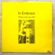IN EMBRACE - WHAT'S GOT INTO ME? E.P.[glass]'87/4trks.12 Inch *edge stain damaged/wear(vg/ex) 