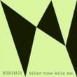 KIRINJI - killer tune kills me feat. YonYon[˥Сߥ塼å]7 Inch