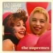 BAD DREAM FANCY DRESS - THE SUPREMES[el]'88/2trks.7 Inch (ex-/ex+) 