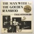 ȥ饤 (THE STRIKES) - THE MAN WITH THE GOLDEN RAYMOD[mint sound]'87/10trks.10 album (vg++/vg++)