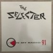 SELECTOR - ON MY RADIO '91[ pagan]'91/3trks. 12 Inch (ex+/ex++)  