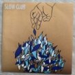 SLOW CLUB - IT DOESN'T HAVE TO BE BEAUTIFUL[moshi-moshi/uk]'09/2trks.7 Inch (ex++/m-)