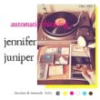 JENNIFER JUNIPER - AUTOMATIC THINKING..[chocolate&lemonade]10trks.CD  1,200円＋税 (Label FreePaper付き)