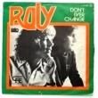 ROLY - DON'T EVER CHANGE[logo/spa]'78/2trks.7 Inch rare p/s (vg++/vg++) 