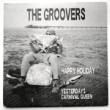GROOVERS - HAPPY HOLIDAY[groove]'92/2trks. 7 Inch giga rare!!  (ex++/m-)