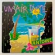 ANTOINE - UN AIR D'ETE[barclay/fra]'85/2trks.7 Inch promo(ex-/ex)