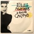 ELLI MEDEIROS - A BAILAR CALYPSO[barclay/fra]'87/2trks.7 Inch  (ex/ex+)
