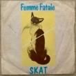 SKAT - FEMME FATALE[graduate records]'82/2trks.7 Inch *crease slv.(vg/vg++)
