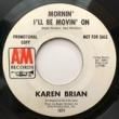 KAREN BRIAN - LOVE ME NOT TOMORROW[A&M/us]'69/2trks.7 Inch white label promo *sol(   /ex-)