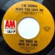 NICK DE CARO - I'M GONNA MAKE YOU LOVE ME[A&M/US]'69/2trks.7 Inch (ex-)  