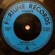 CHANCE - MODERN TV[fortune records]'82/2trks.7 Inch never issue p/s  (ex-) 
