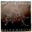MATT BIANCO - HALF A MINUTE[wea/spa]'84/2trks.7 Inch (ex-/ex-)