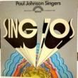 PAUL JOHNSON SINGERS - SING IN THE 70'S[bridge/us]'71/12trks.gatehold slv.LP *edge wear(vg+/vg++)