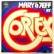 CORTEX - MARY & JEFF[disques esperance/fra]'76/2trks.7 Inch *slv.tear right(vg/vg-)