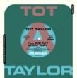 TOT TAYLOR - ILL GO MY OWN WAY[campus]2trks.7 inch die-cut slv. snow blue vinyl ltd.400 only