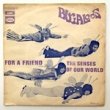 BUGALOOS - FOR A FRIEND[EMI capitol/fra]'71/2trks.7 Inch *stain/wear slv.(vg-/vg+)