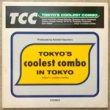 TOKYO'S COOLEST COMBO - IN TOKYO[bomba records/ger]'95/13trks.LP *small scar b/slv.(vg++/ex-)