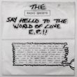 THE RADIO GHOSTS - SAY HELLO TO THE WORLD OF LOVE E.P.[static]'80/3trks.7 Inch *stain(vg+/vg++)