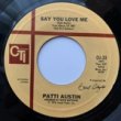 PATTI AUSTIN - SAY YOU LOVE ME[cti/us]'77/2trks.7 Inch *sol(ex++) 