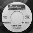 PETE JOLLY - LITTLE BIRD[mainstream/us]'6x/2trks.7 Inch promotion/white label(vg++) 