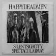 HAPPY DEADMEN - SILENT SIGH CITY[pet sounds/sweden]'88/2trks.7 Inch (ex+/ex+)
