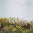 The Moment of Nightfall - Light Is Beyond The Nostalgia
[galaxy train]4trks.Cassette DLդ 800ǹ