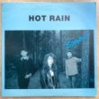 HOT RAIN - STAY TRUE[pine-tree records] '90/6trks.LP (vg+/vg+) 
