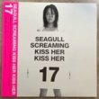 SEAGULL SCREAMING KISS HER KISS HER / 17[Trattoria]'99/12trks.LP w/インサート＆帯付き (ex-/ex)