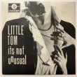 LITTLE TOM - IT'S NOT UNUSUAL[charisma]'82/2trks. 7 Inch  (vg++/vg++)