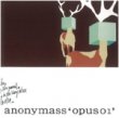 anonymass (Υ˥ޥ) - opus 01 [midi]11trks.LP w/liner notes