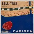 CARIOCA - BELL-TREE[ݥɡ]'87/2trks.7 */٥븫(vg/vg+) 