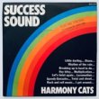HARMONY CATS - SUCCESS SOUND[barclay/fra]'77/2trks.7 Inch *stamp slv.(vg+/vg+) 