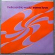 HELIOCENTRIC WORLD - SOME LOVE[unheard records]'92/4trks.12 Inch  (ex++/ex+) 