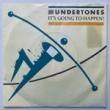 THE UNDERTONES - IT'S GOING TO HAPPEN! [emi elektra/ger]'81/2trks.7 Inch  *wear slv(vg/vg++)
